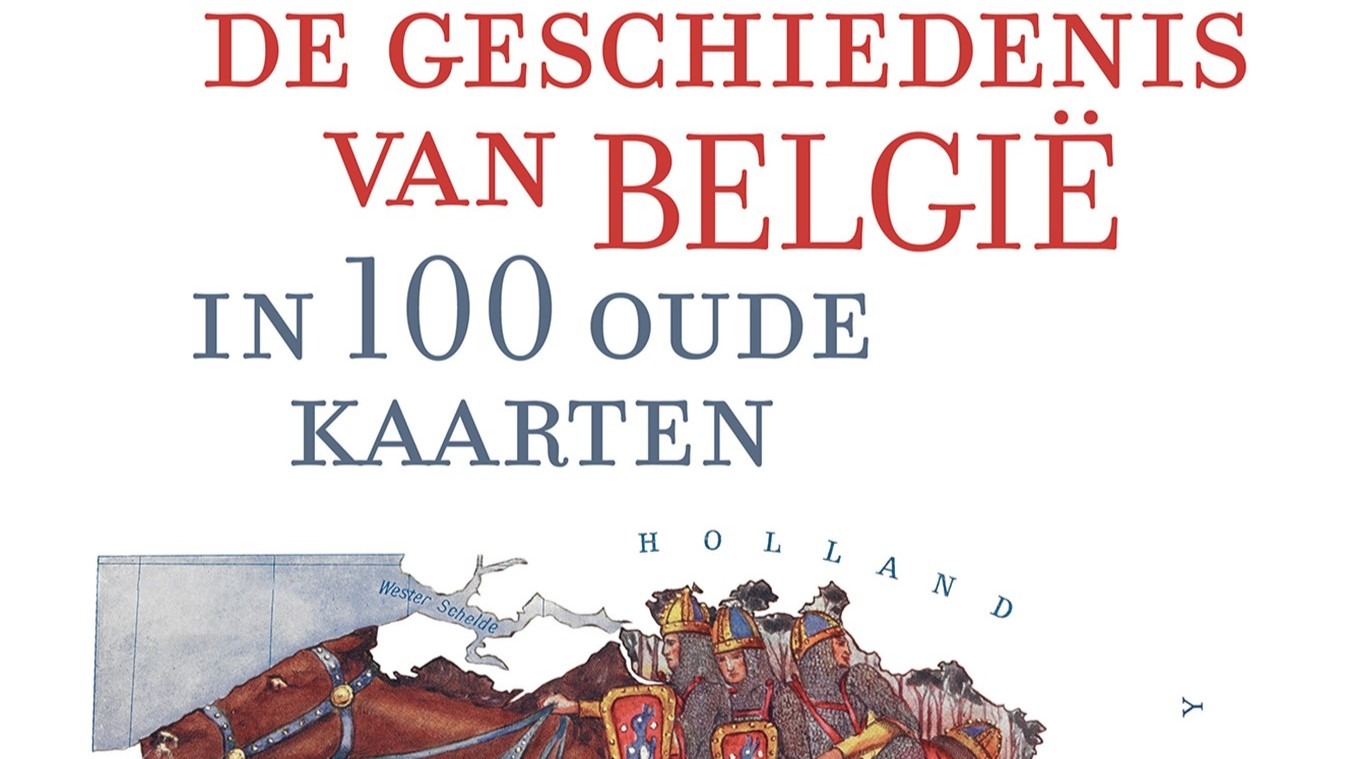 Boek: De geschiedenis van België in 100 oude kaarten